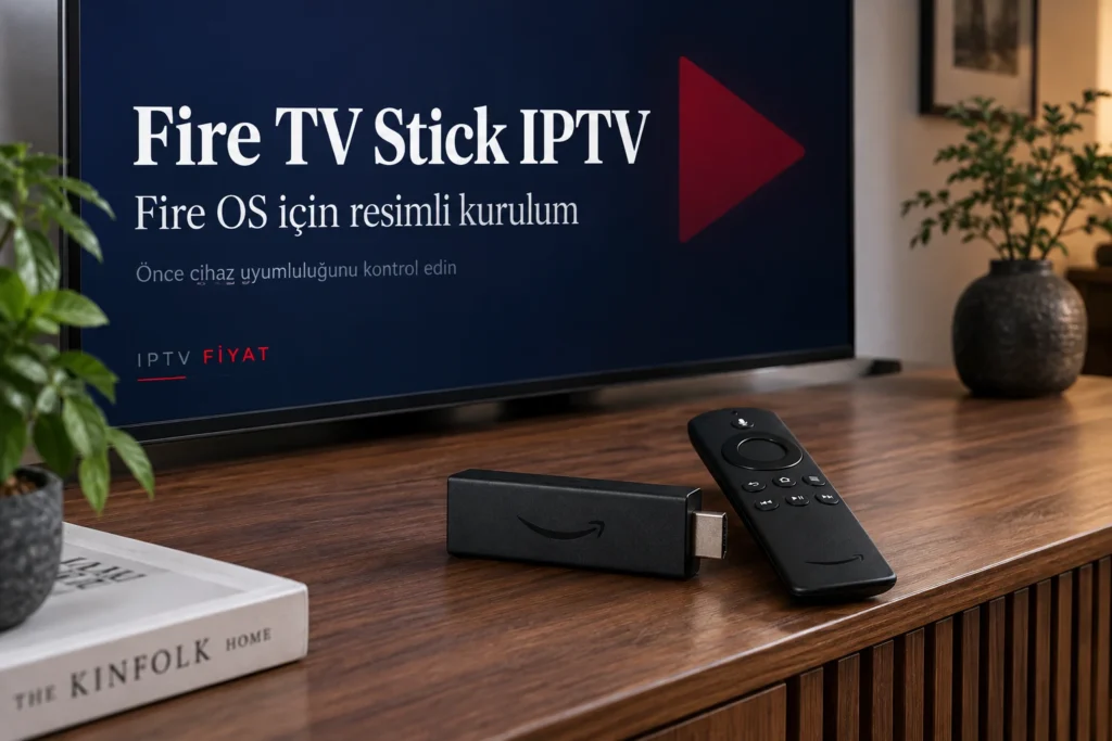 Fire TV Stick IPTV kurulumu için resimli Televizo rehberi