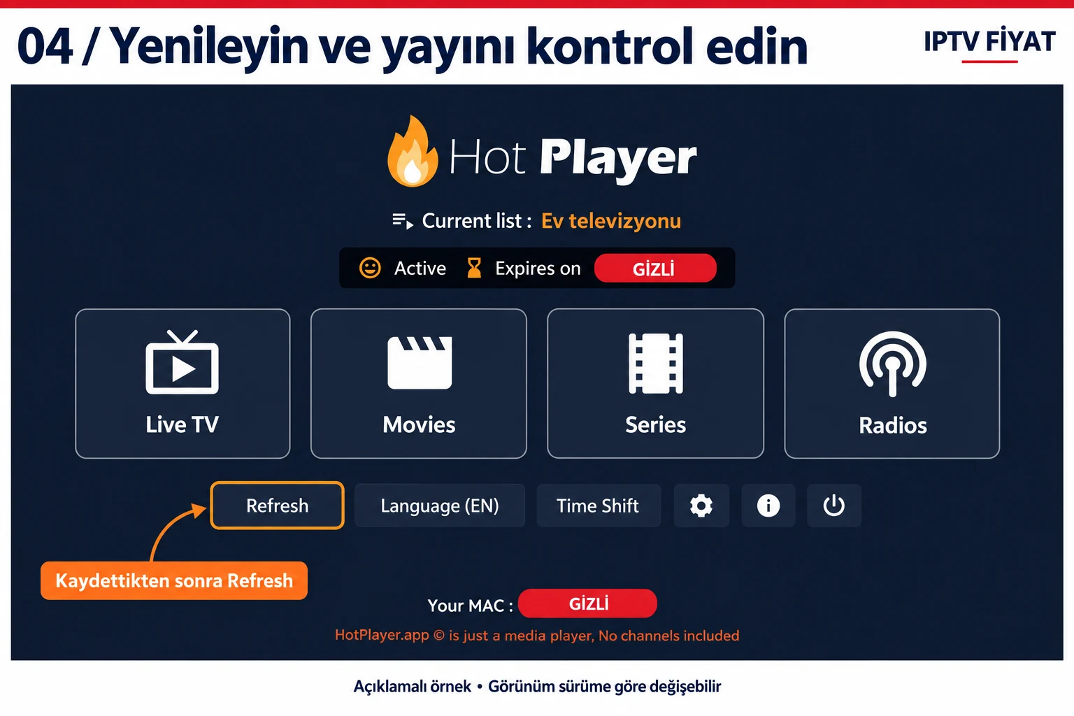 Hot IPTV ana ekranında Refresh ile listeyi yenileme ve Current list kontrolü