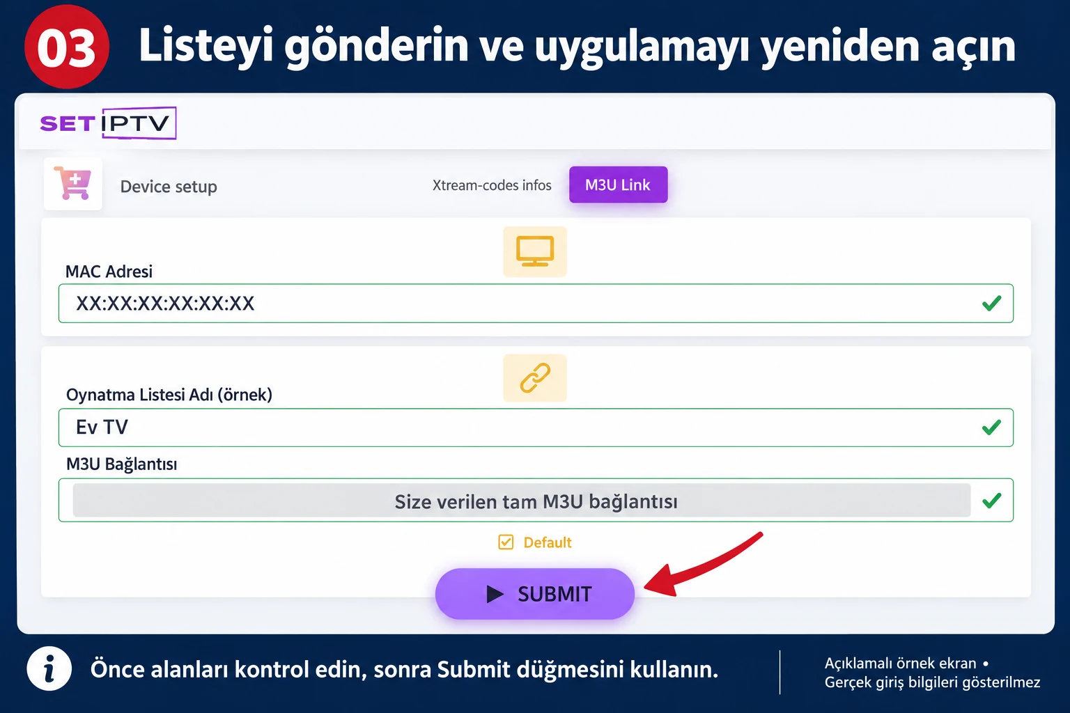 SET IPTV kurulumu adım 3: bilgileri kontrol edip Submit ile listeyi gönderme