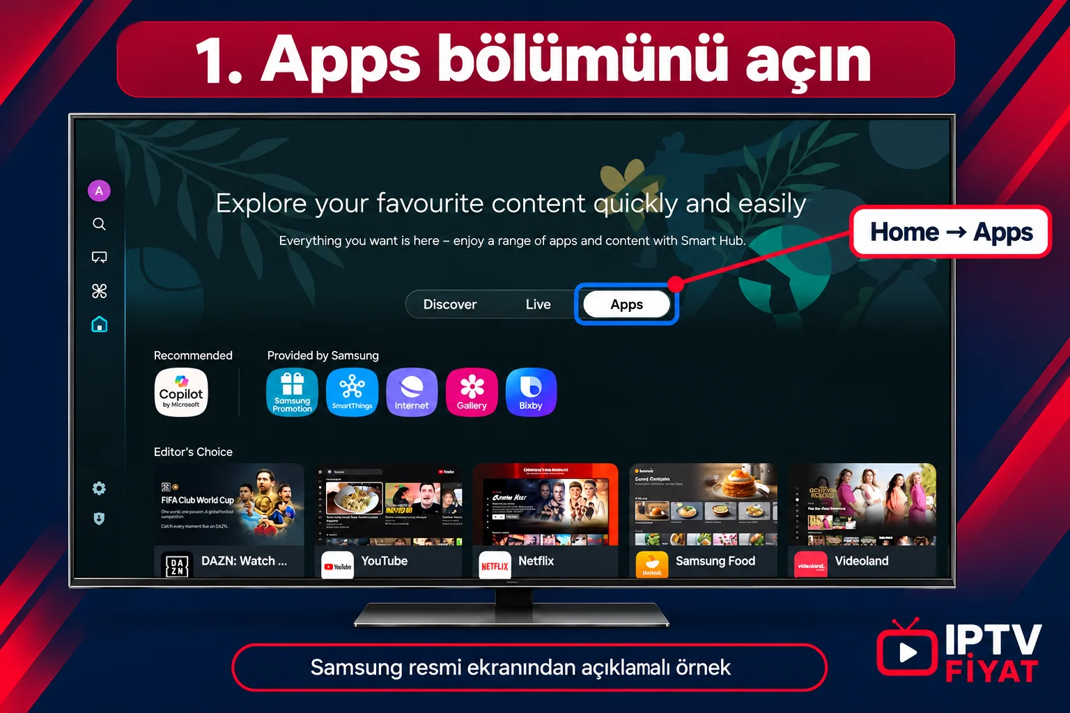 Samsung TV uygulama güncelleme için Home ekranındaki Apps sekmesini açma